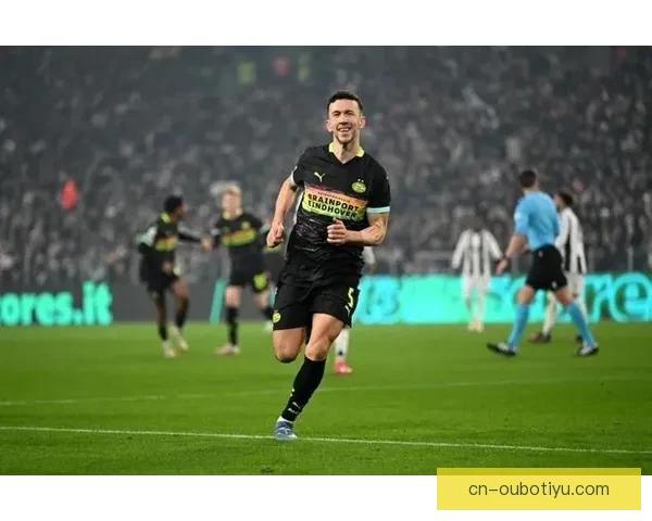 欧冠出局埃因霍温放走佩里西奇